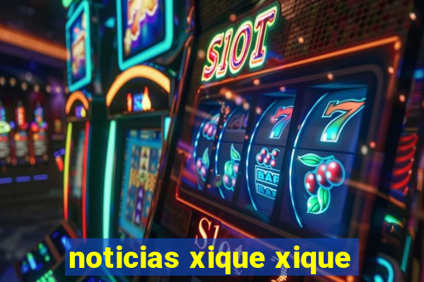 noticias xique xique